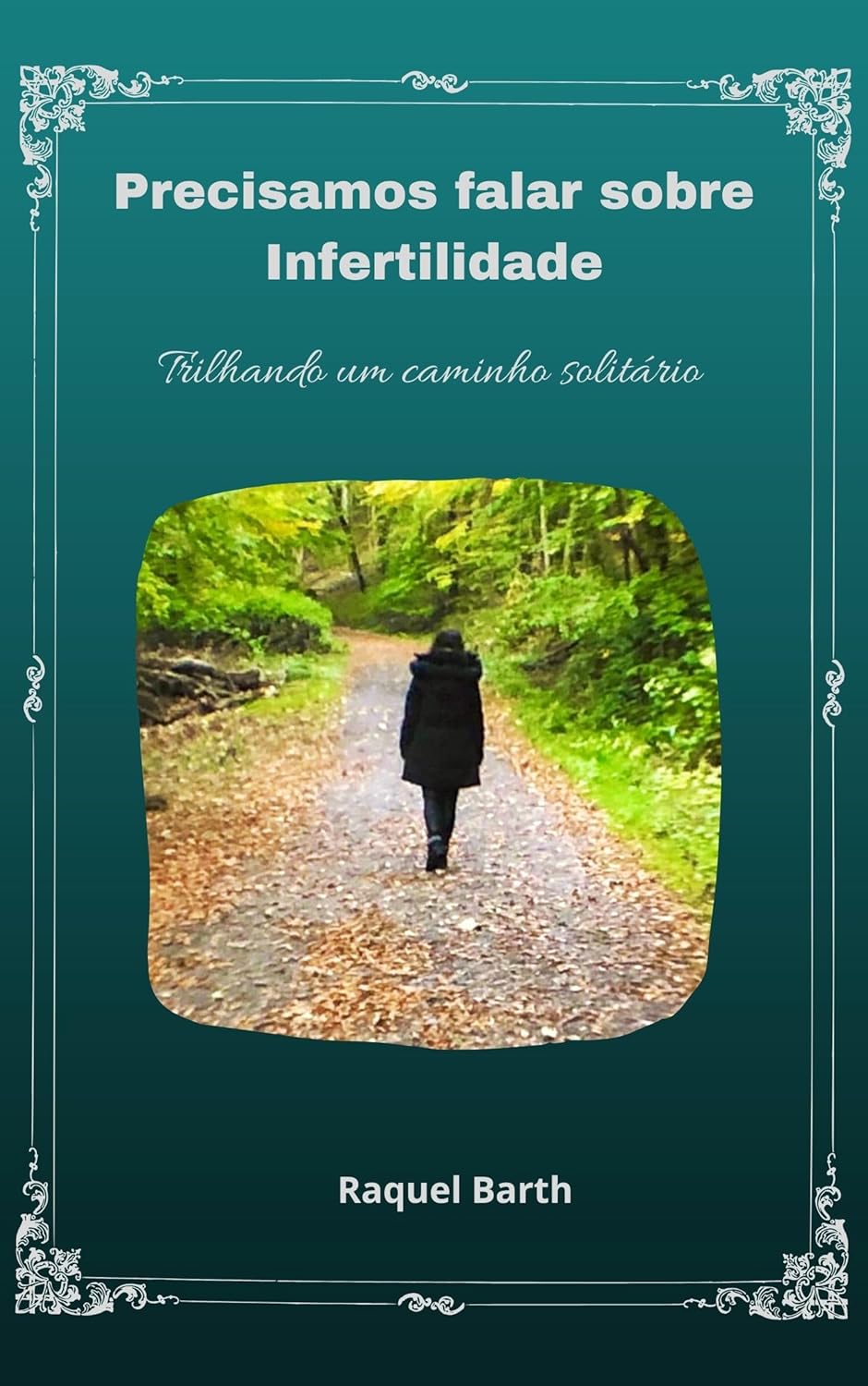 Livro Precisamos falar sobre infertilidade